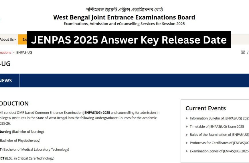 JENPAS 2025 Answer Key প্রকাশ — দেখুন কীভাবে মিলবে আপনার উত্তরপত্র