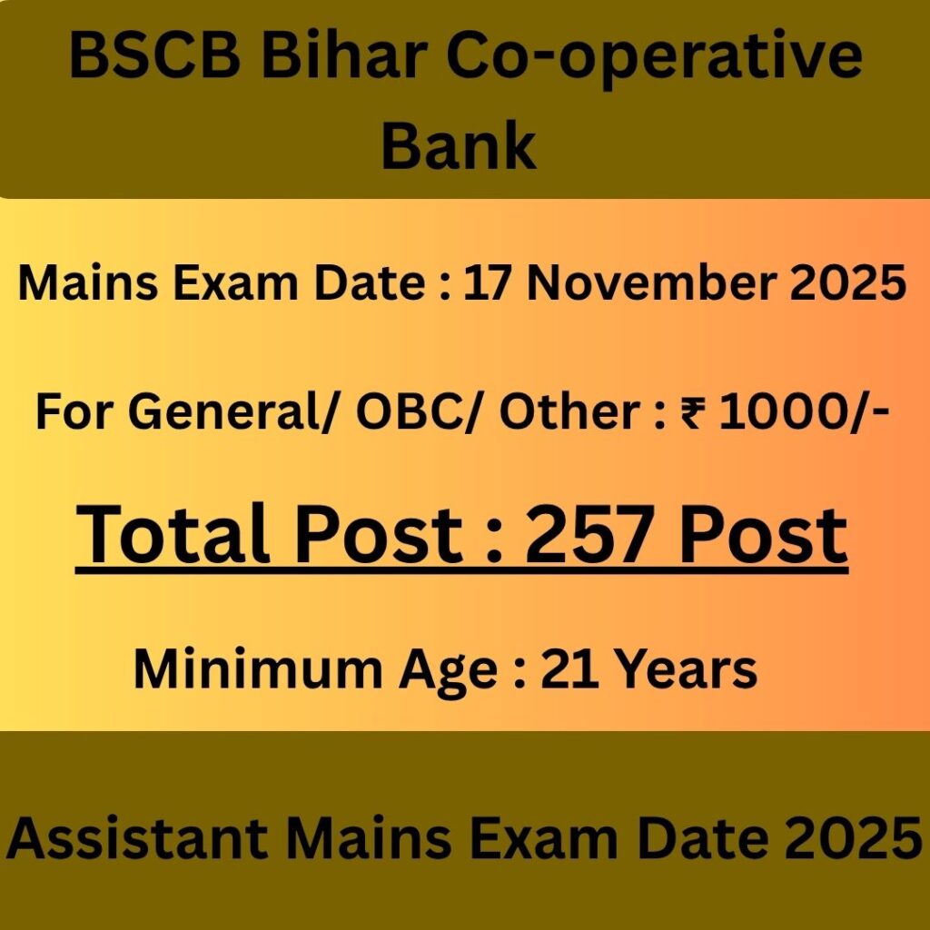 BSCB Bihar Co-operative Bank Assistant Mains Exam Date 2025