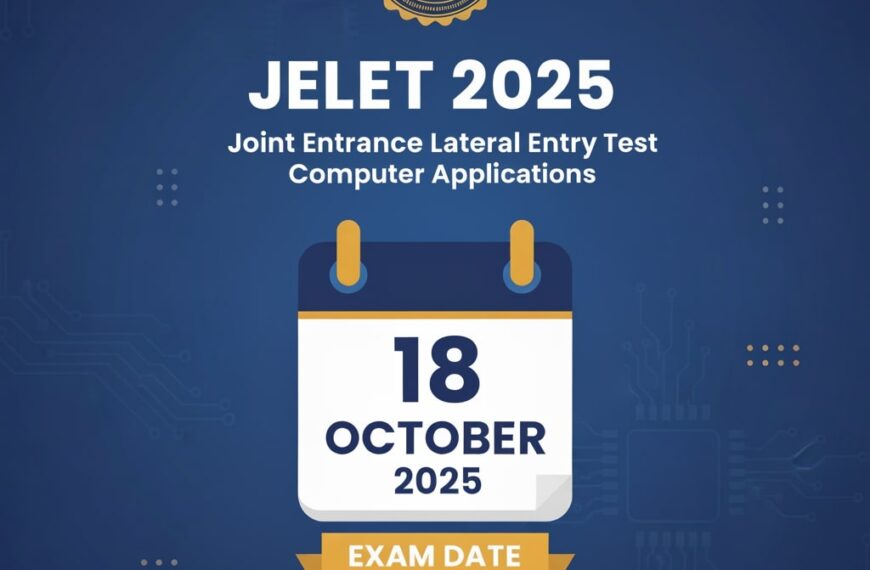 JELET ২০২৫ পরীক্ষা ১৮ অক্টোবর ২০২৫ (শনিবার) অনুষ্ঠিত হবে 