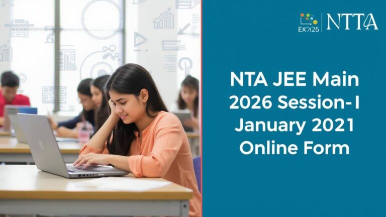NTA JEE Main 2026 Session-I (January 2026) Online Form शुरू – Apply Now Before 27 November
