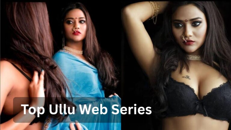 Top Ullu Web Series Actresses List 2025