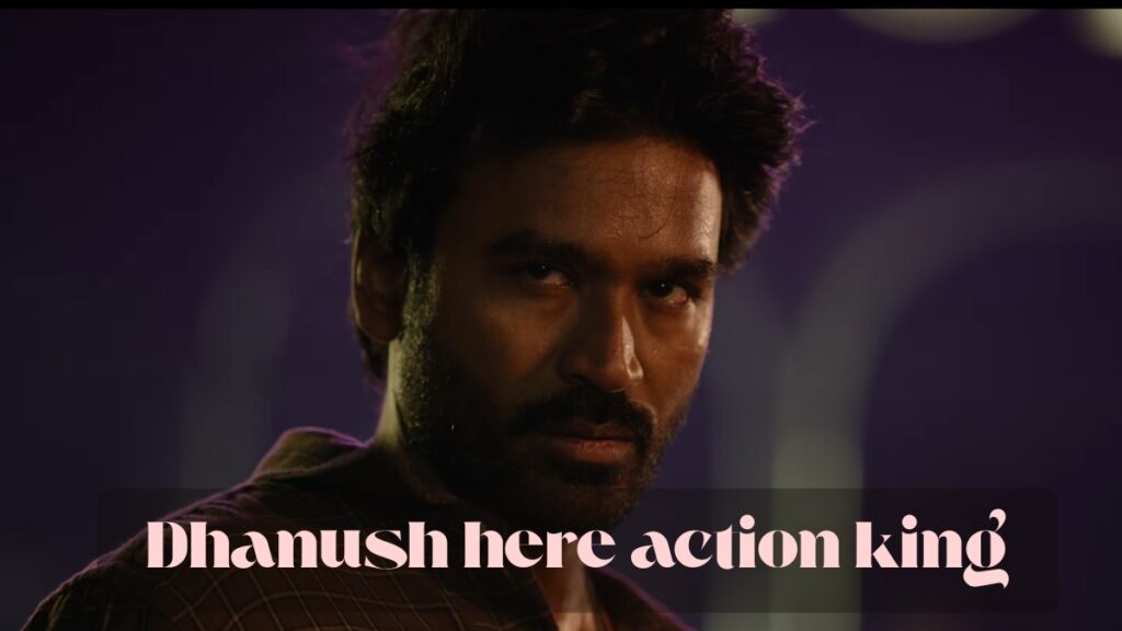 dhanush here action king