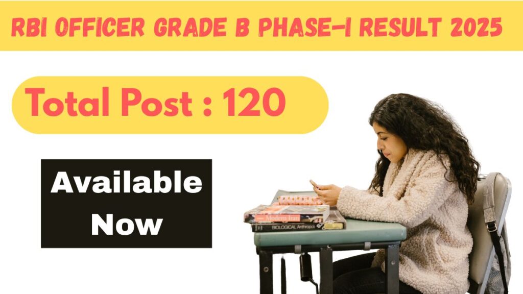 RBI Officer Grade B Result 2025 जारी – ऐसे करें रिजल्ट चेक | Direct Link, Cut Off, Merit List