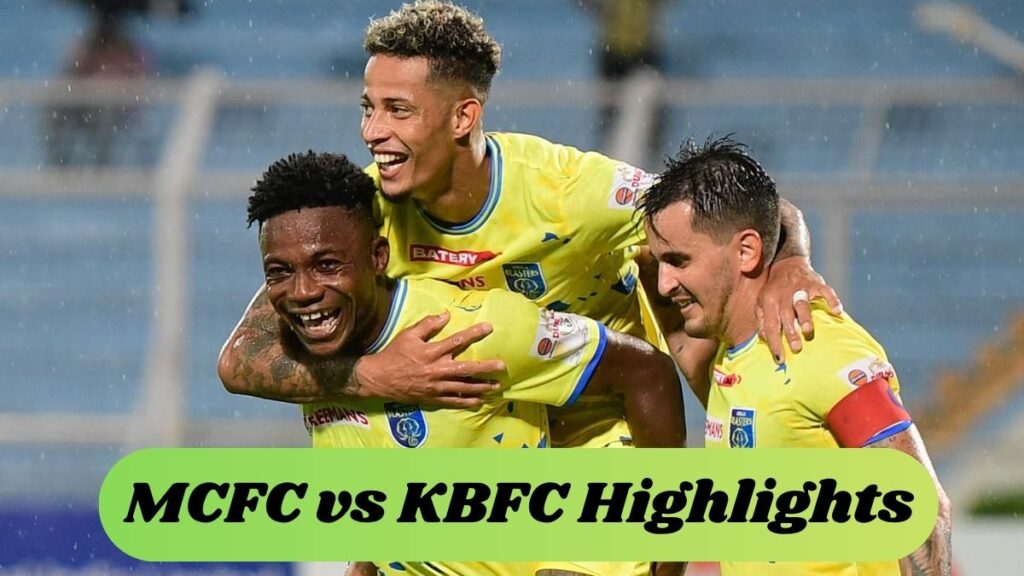 MCFC vs KBFC Highlights
